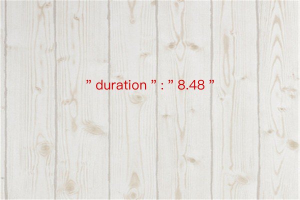 ＂duration＂:＂8.48＂